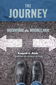 Book: The Journey by Kenneth L. Birks